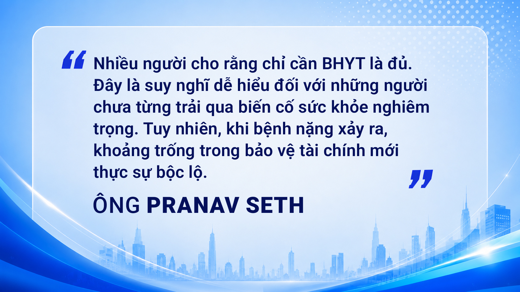 Chủ tịch Techcom Insurance Ông Pranav Seth: Bảo hiểm bổ sung là mảnh ghép quan trọng để hoàn thiện hệ thống bảo vệ sức khỏe toàn dân - Ảnh 4.
