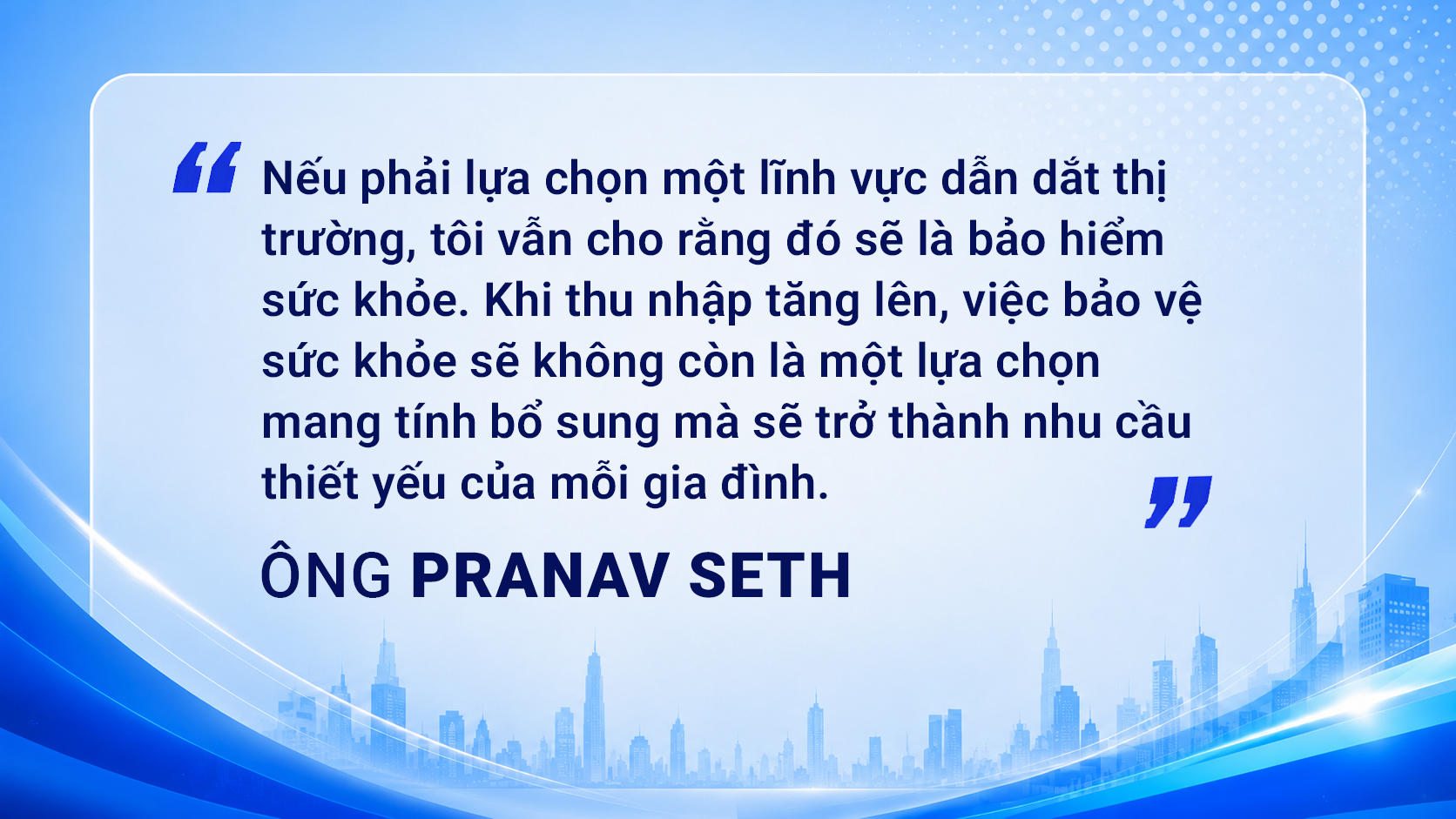 Chủ tịch Techcom Insurance Ông Pranav Seth: Bảo hiểm bổ sung là mảnh ghép quan trọng để hoàn thiện hệ thống bảo vệ sức khỏe toàn dân - Ảnh 8.